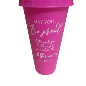 Pink reusable cup - self pride